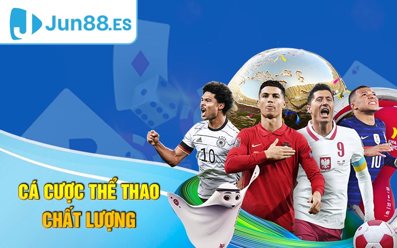 Thể Thao Jun88 - Nhà Cái Thể Thao Được Yêu Thích 2024 3 Cá cược thể thao Jun88